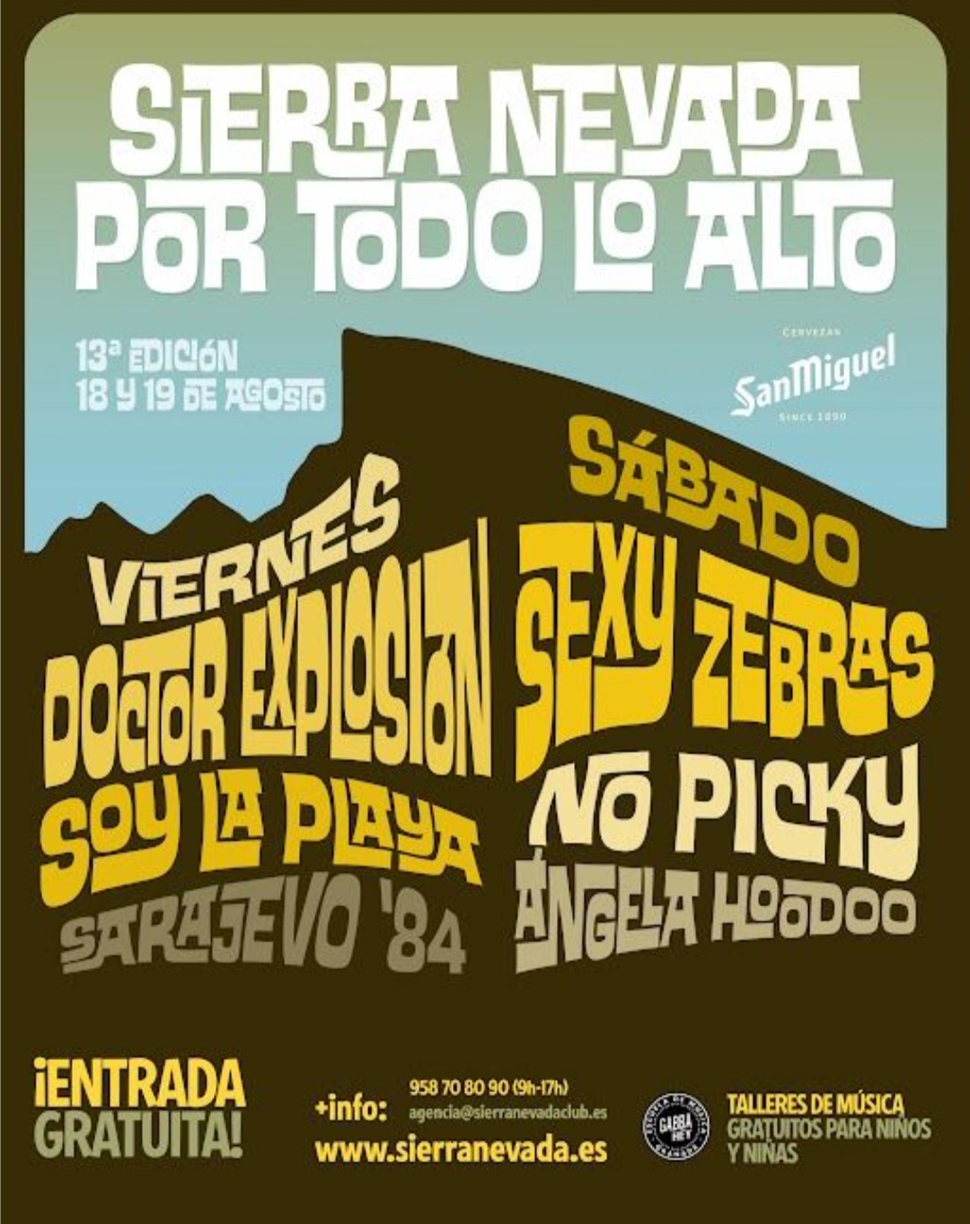 La décimo tercera edición del festival 'Sierra Nevada Por Todo lo Alto' ya tiene cartel completo con el power rock de Sexy Zebras, Soy La Playa y Ángela Hoodoo
