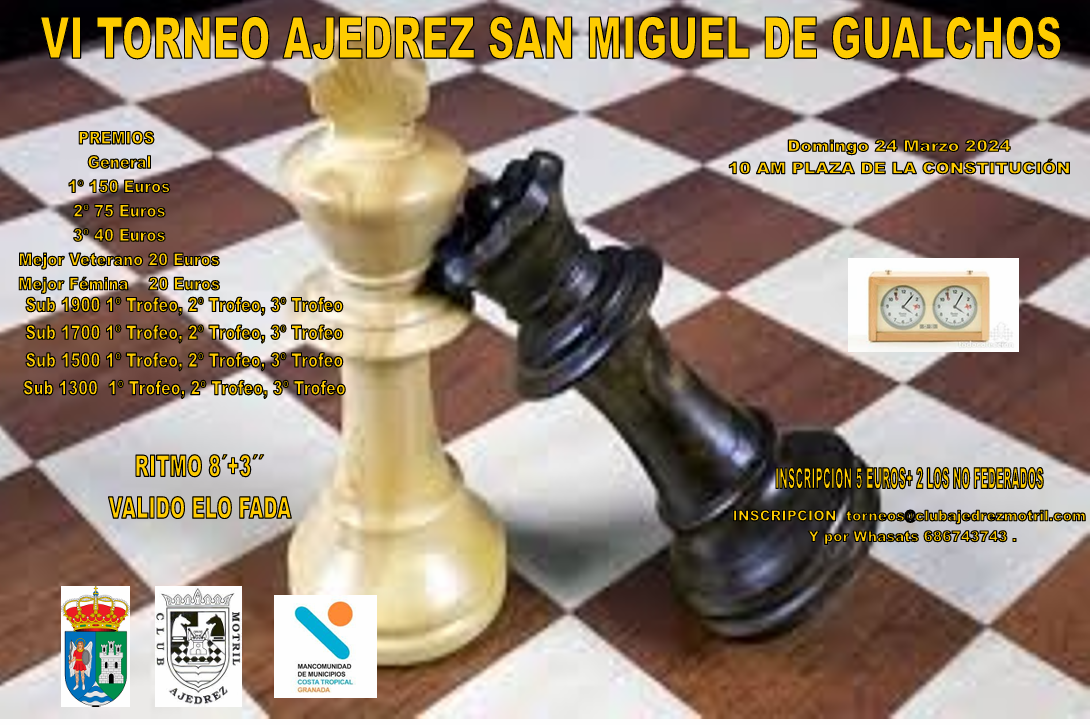 VI Torneo de Ajedrez San Miguel de Gualchos