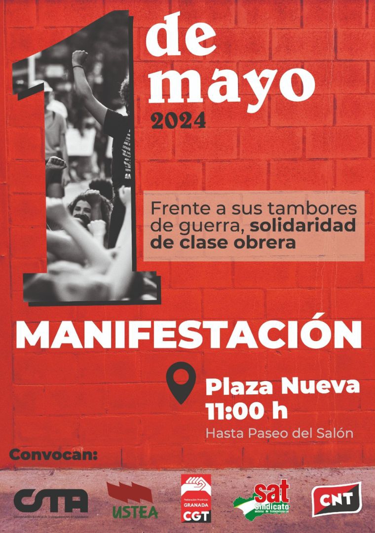 CGT, CNT, CSTA, SAT y USTEA promueve una movilizacin el prximo 1 de mayo contra la precariedad laboral