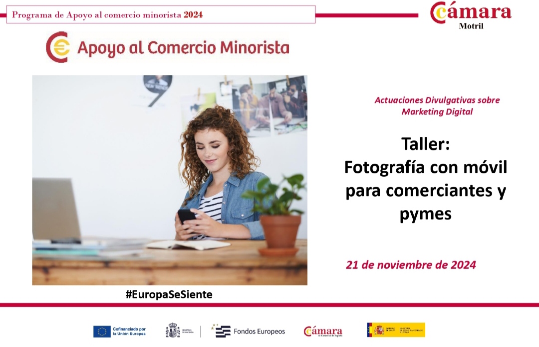 La Cámara de Comercio de Motril organiza un taller presencial sobre 'Fotografía con móvil para comerciantes y pymes'