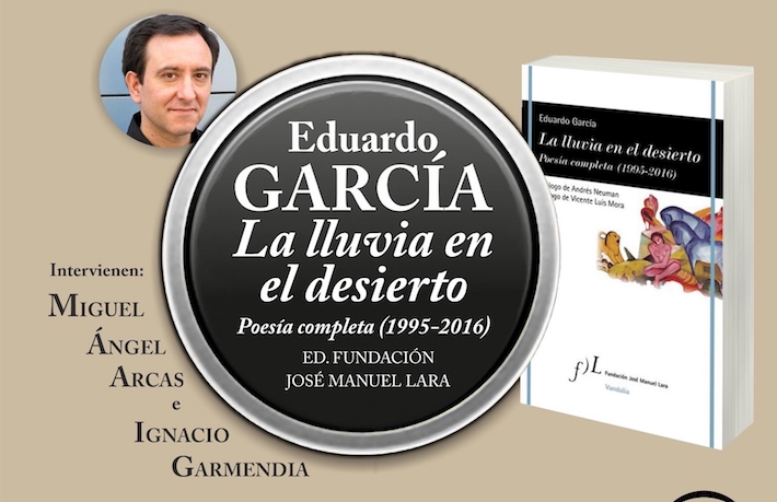 La Consejería de Cultura rinde homenaje al poeta Eduardo García con la presentación de su libro ‘La lluvia en el desierto’