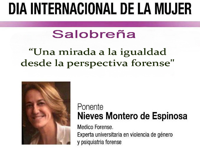 Nieves Montero de Espinosa Rodrguez, Mdico Forense y Directora del Instituto de Medicina Legal de Granada, ofrecer la conferencia: Una mirada a la igualdad desde la perspectiva forense