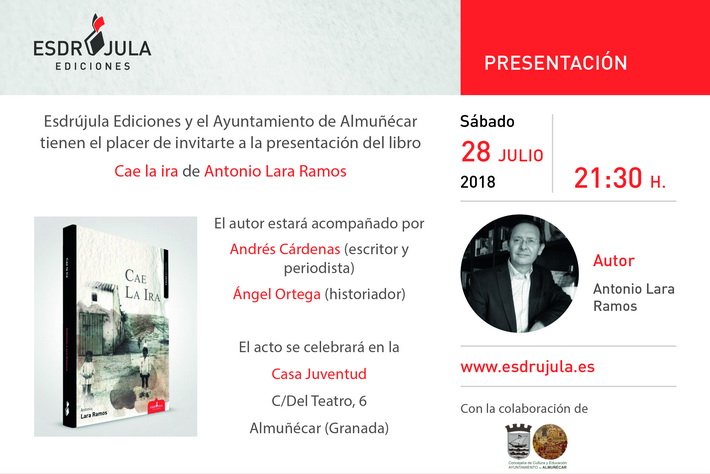Se presenta en Almuñécar  “Cae la ira”, la nueva novela de Antonio Lara Ramos