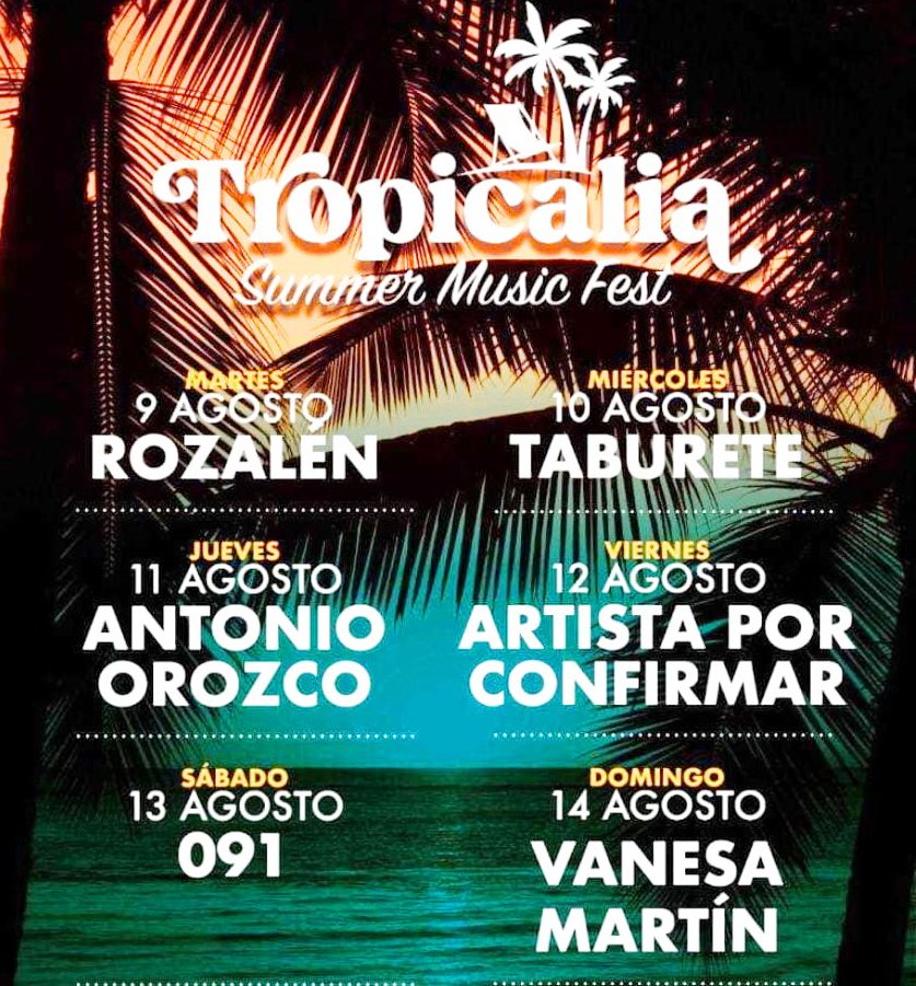 Tropicalia Summer contará con las actuaciones de Rozalén, Taburete, Antonio Orozco, 091 y Vanesa Martín